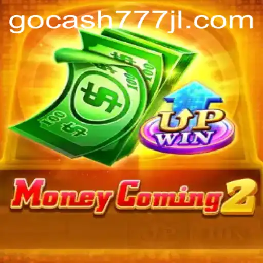 Exploring MoneyComing2: A New Wave in Mobile Gaming with Gocash777
