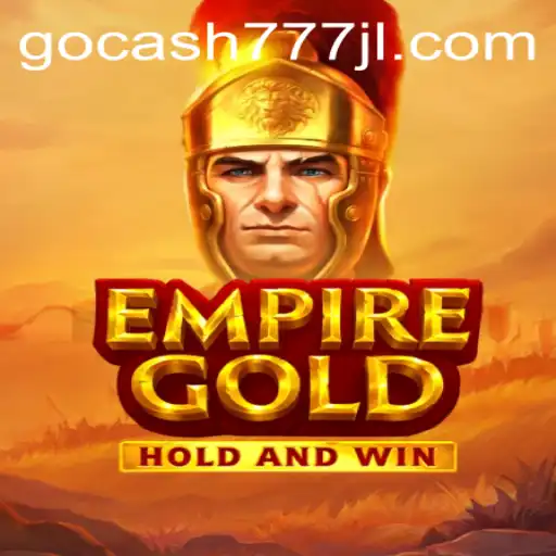 EmpireGold: Exploring the Adventures of Gocash777